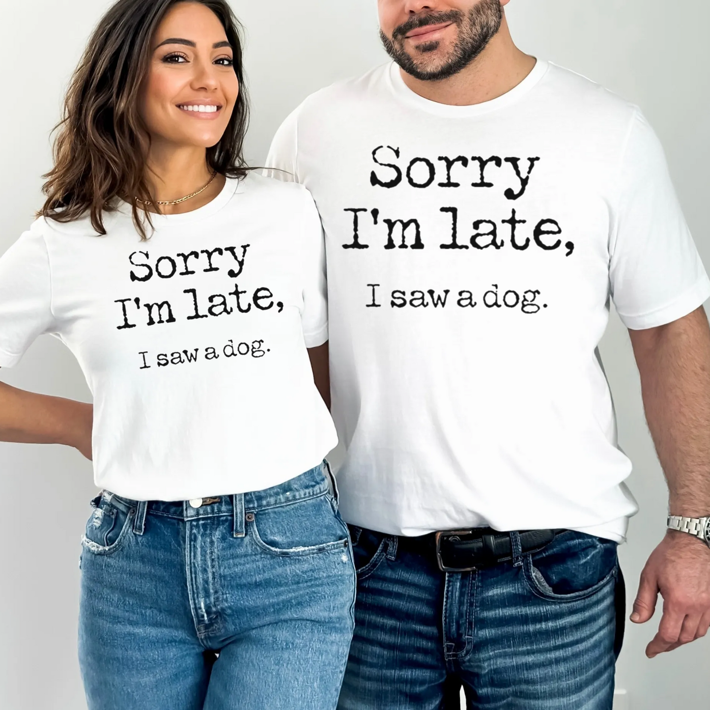 Sorry I'm Late T-Shirt